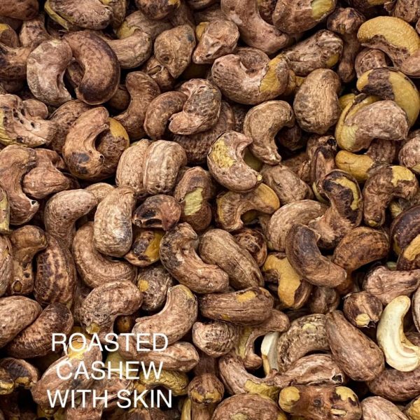 ROASTED CASHEW WITH SKIN